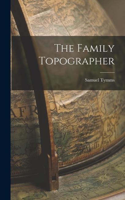The Family Topographer