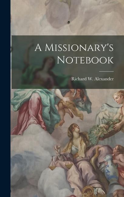 A Missionarys Notebook