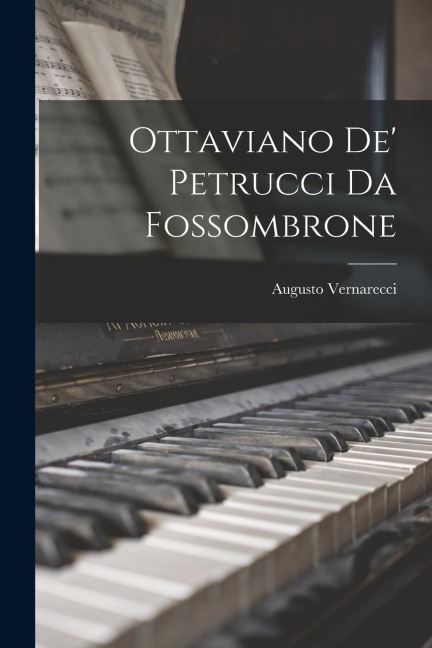 Ottaviano de Petrucci da Fossombrone