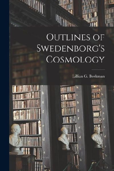 Outlines of Swedenborgs Cosmology