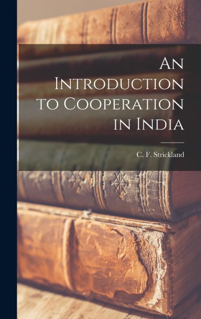 An Introduction to Cooperation in India