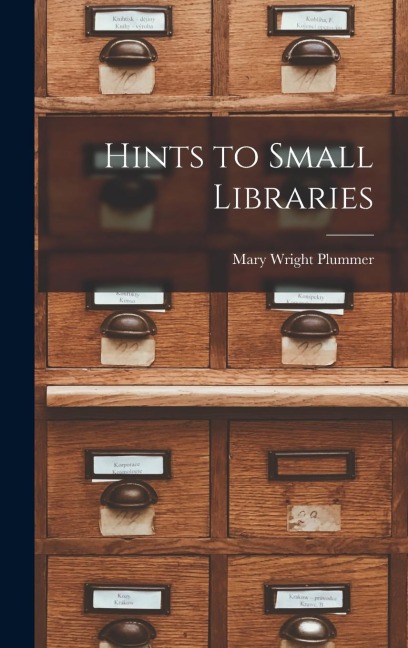 Hints to Small Libraries