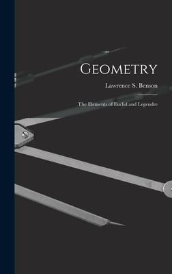 Geometry: The Elements of Euclid and Legendre