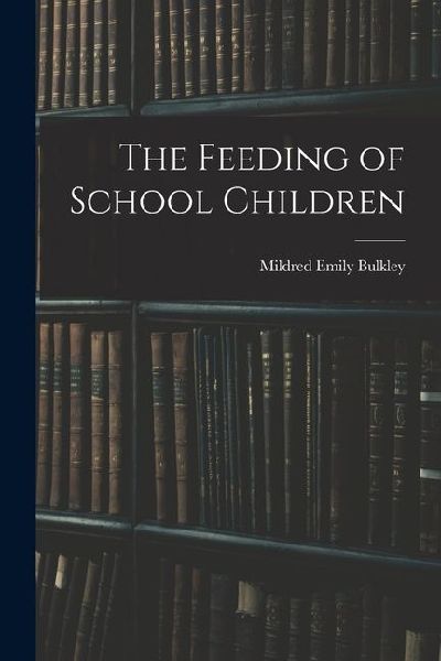 The Feeding of School Children