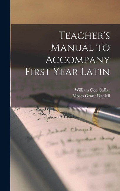Teachers Manual to Accompany First Year Latin