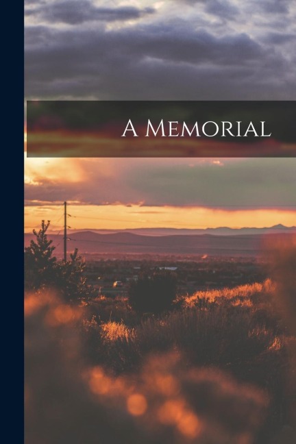 A Memorial