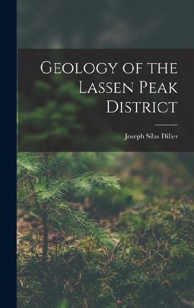 Geology of the Lassen Peak District
