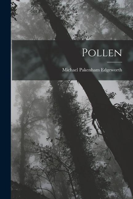 Pollen