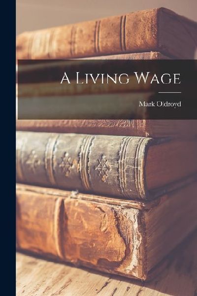 A Living Wage