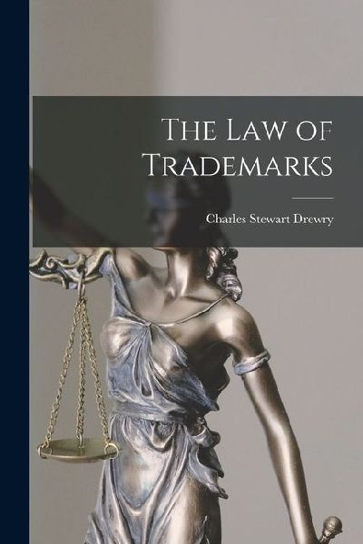 The Law of Trademarks