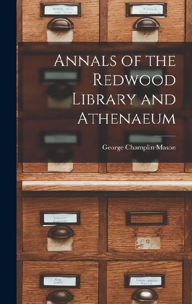 Annals of the Redwood Library and Athenaeum