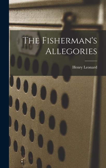 The Fishermans Allegories