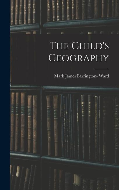 The Childs Geography