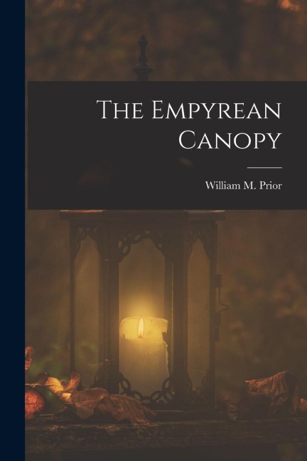 The Empyrean Canopy
