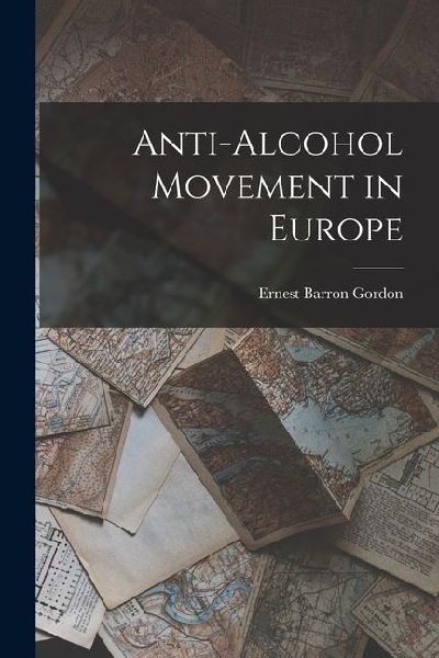 Anti-Alcohol Movement in Europe