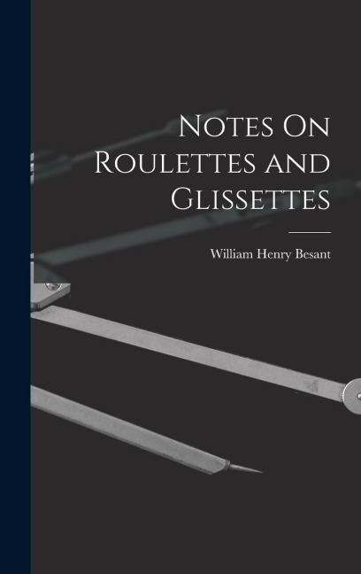 Notes On Roulettes and Glissettes