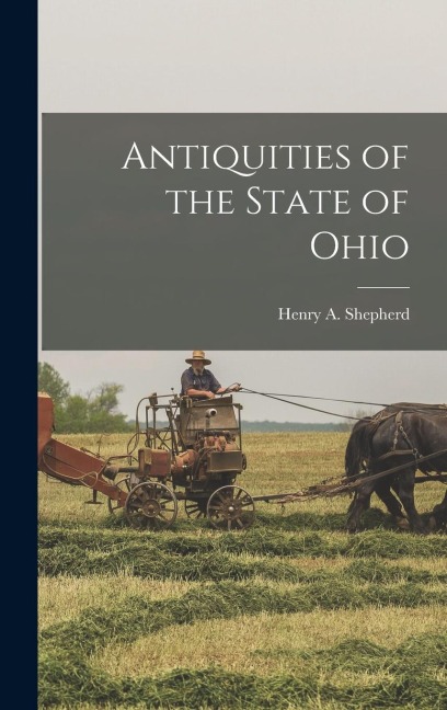 Antiquities of the State of Ohio