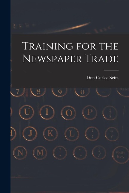 Training for the Newspaper Trade