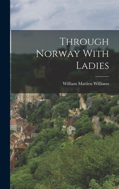 Through Norway With Ladies