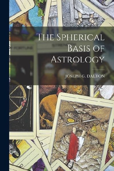 The Spherical Basis of Astrology