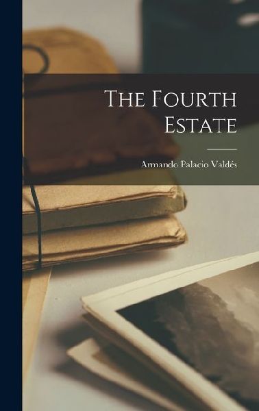 The Fourth Estate