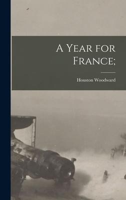 A Year for France;