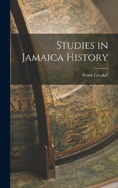 Studies in Jamaica History