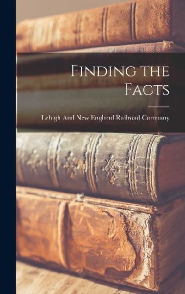 Finding the Facts