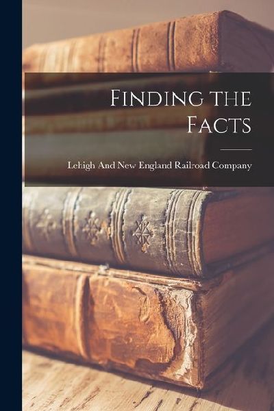 Finding the Facts