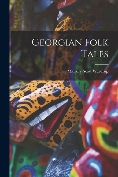 Georgian Folk Tales