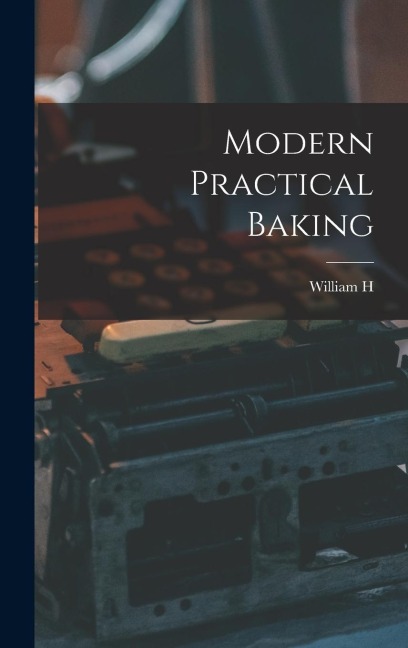 Modern Practical Baking