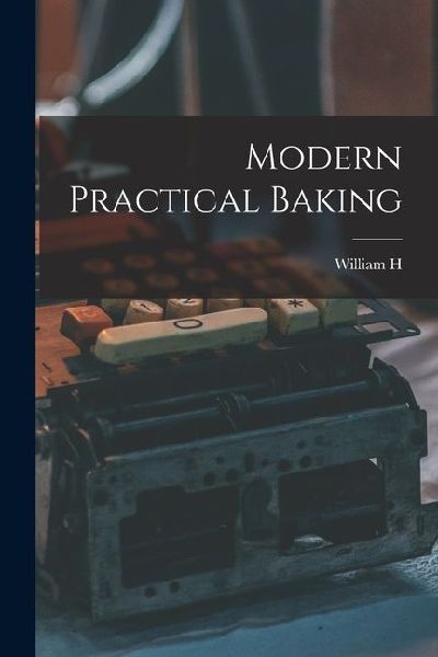 Modern Practical Baking