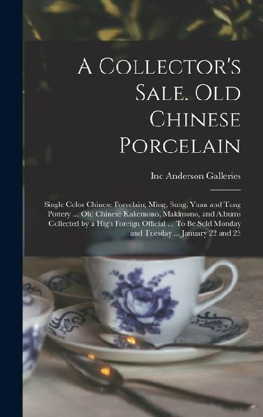 A Collectors Sale. Old Chinese Porcelain; Single Color Chinese Porcelain; Ming, Sung, Yuan and Tang Pottery ... old Chinese Kakemono, Makimono, and A