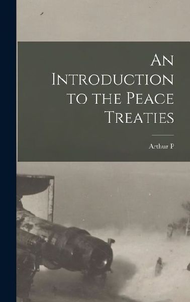 An Introduction to the Peace Treaties