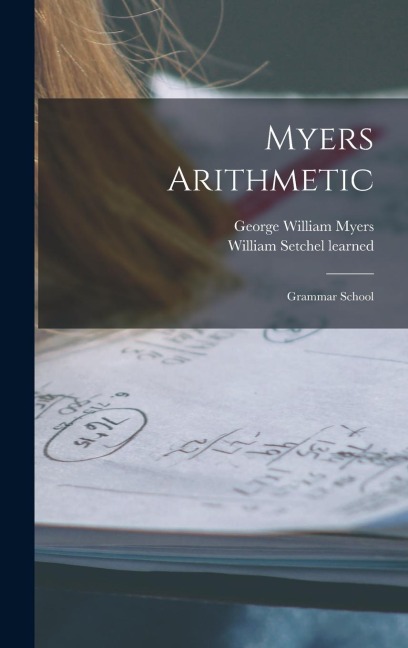 Myers Arithmetic: Grammar School