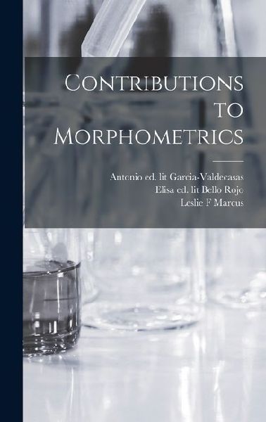 Contributions to Morphometrics