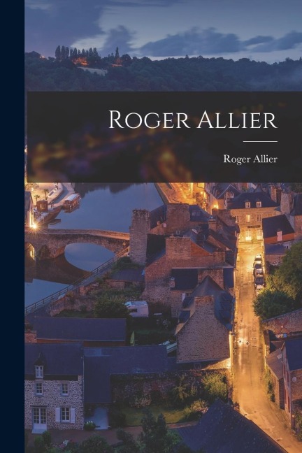 Roger Allier