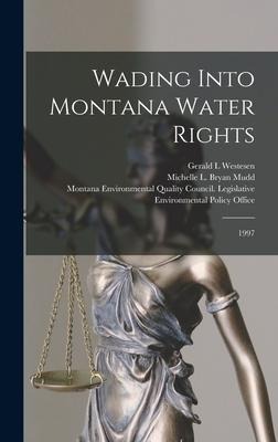Wading Into Montana Water Rights: 1997