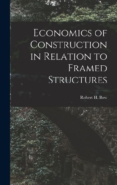 Economics of Construction in Relation to Framed Structures