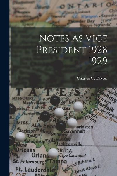 Notes As Vice President 1928 1929