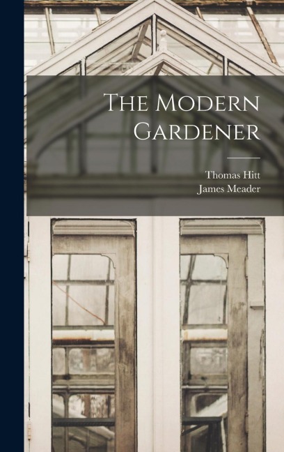 The Modern Gardener