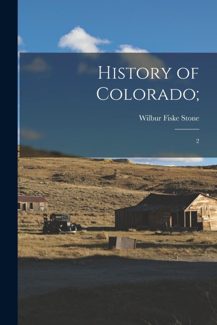 History of Colorado;: 2
