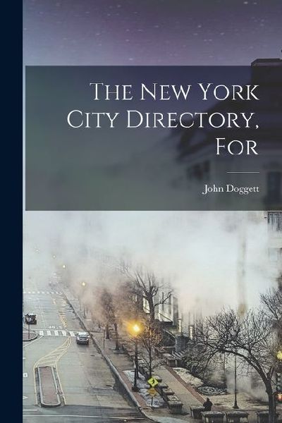 The New York City Directory, For