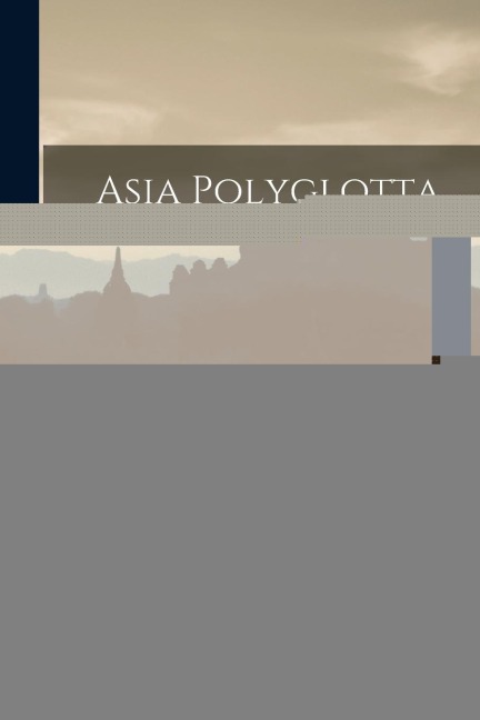 Asia Polyglotta