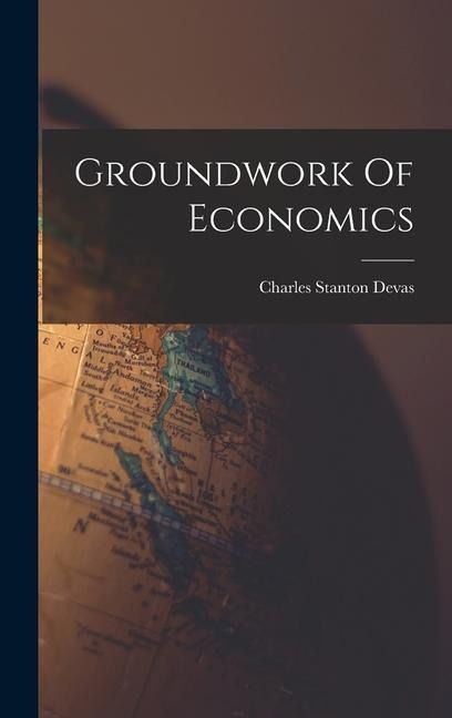 Groundwork Of Economics