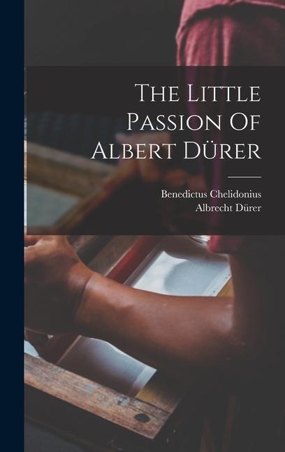 The Little Passion Of Albert Dürer