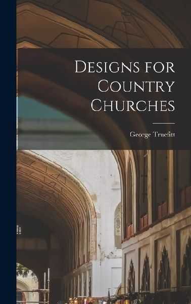 Designs for Country Churches
