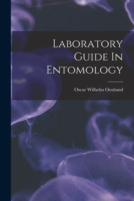 Laboratory Guide In Entomology
