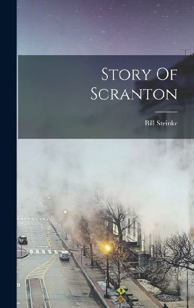 Story Of Scranton