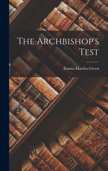 The Archbishops Test